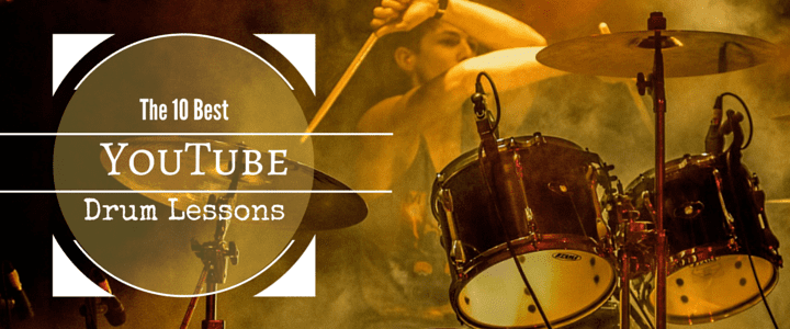 The 10 Best YouTube Drum Lessons 2