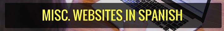 Online Spanish Resources - Misc Websites