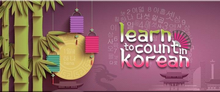 Counting Korean Numbers: Count 1-10 in Native and Sino Korean (Infographic)