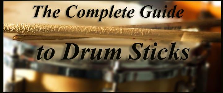 Types of Drum Sticks | Your Complete Guide