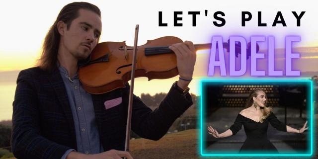 Let's Play Adele - Violin Class