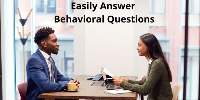 8 Tips to Help You Easily Answer Those Behavioral Interview Questions    - English (ESL) Class