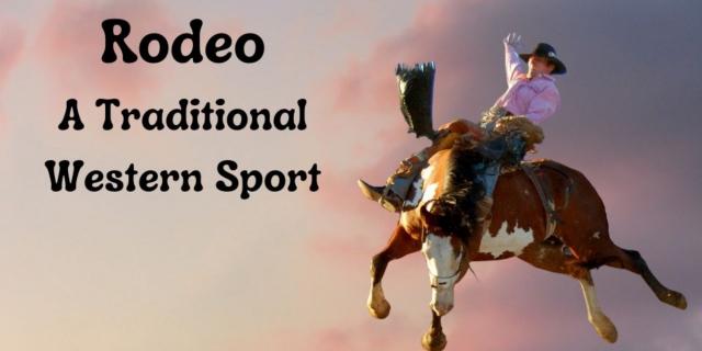 Rodeo - A sport from the American West - English (ESL) Class