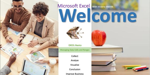 Managing Data Cells & Ranges - Microsoft Excel Class