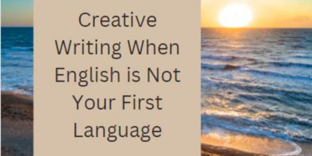 Creative Writng for ESL students - English (ESL) Class