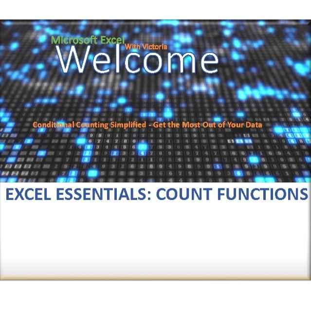 Excel Essentials: COUNTIF & COUNTIFS - Microsoft Excel Class