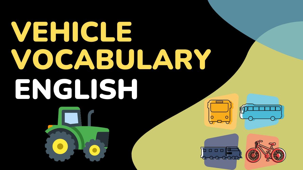 Vehicle Vocabulary