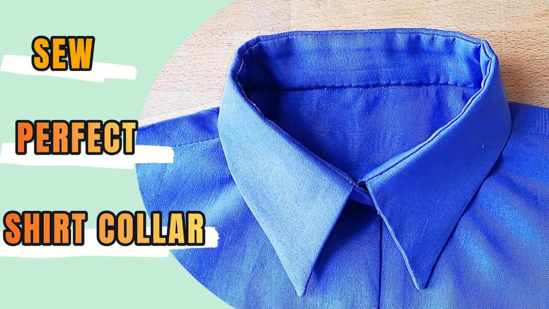 Sewing perfect shirt collar
