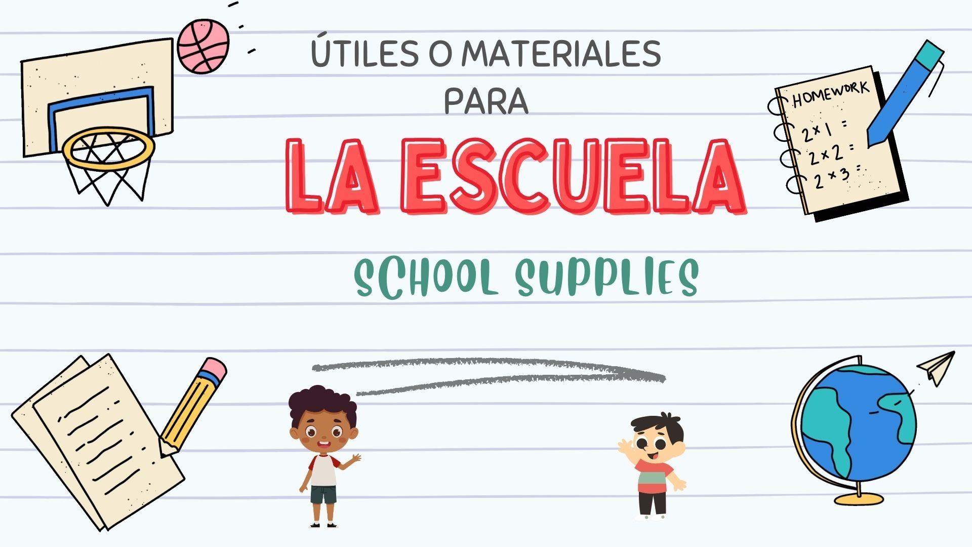School supplies in Spanish and English