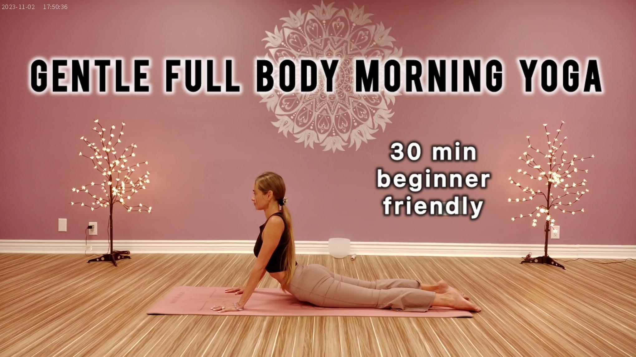Gentle full body morning yoga