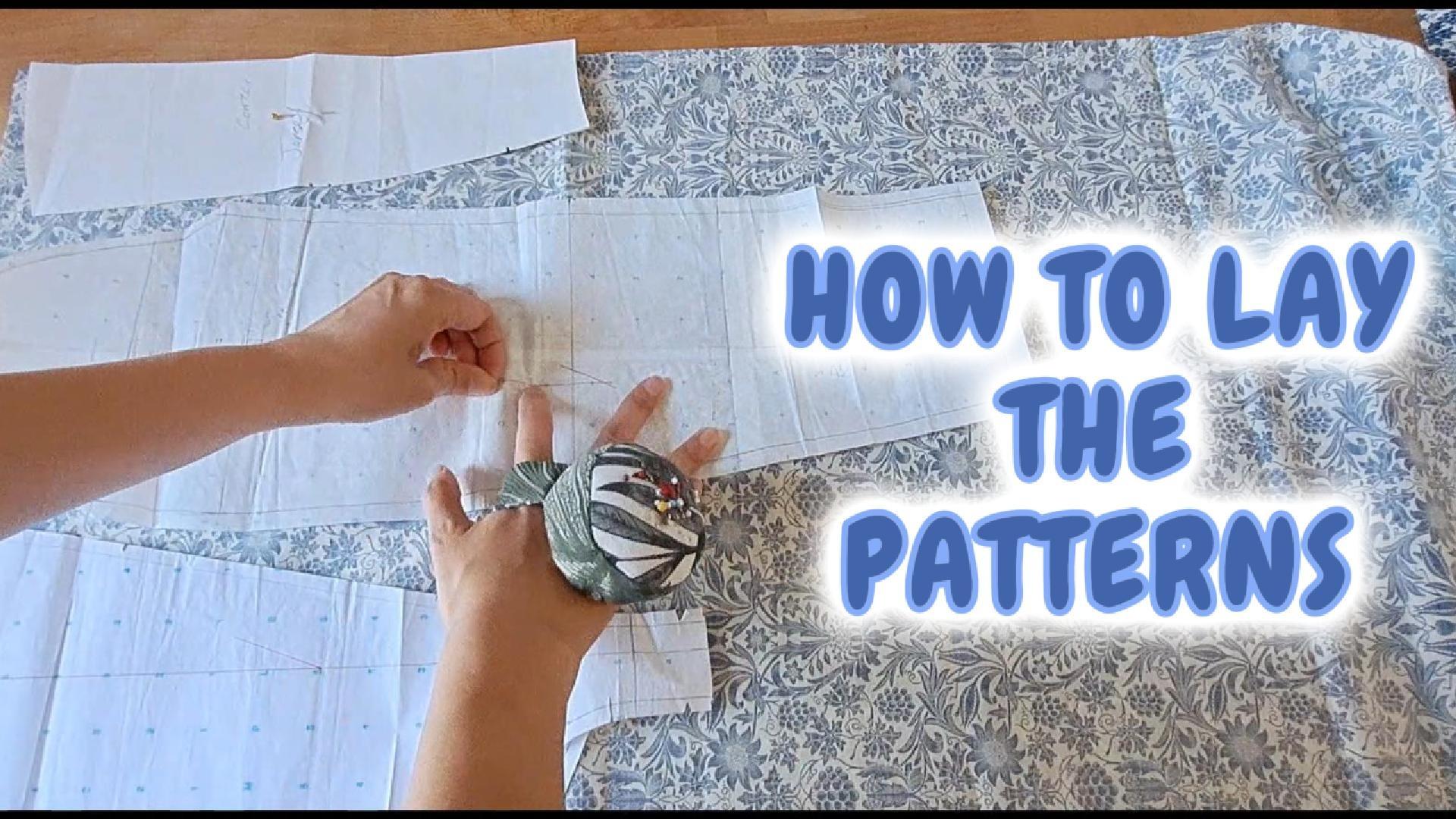 How to lay out patterns to cut