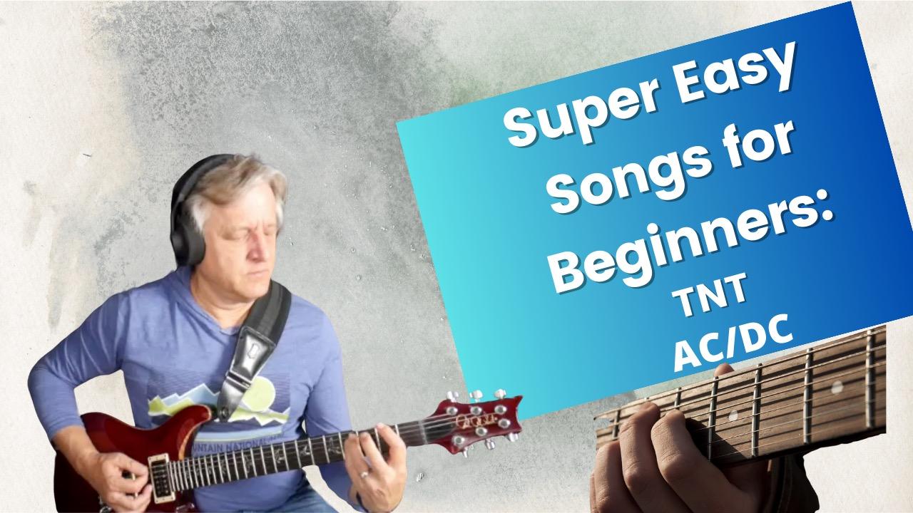 Super Easy Guitar Songs for Beginners