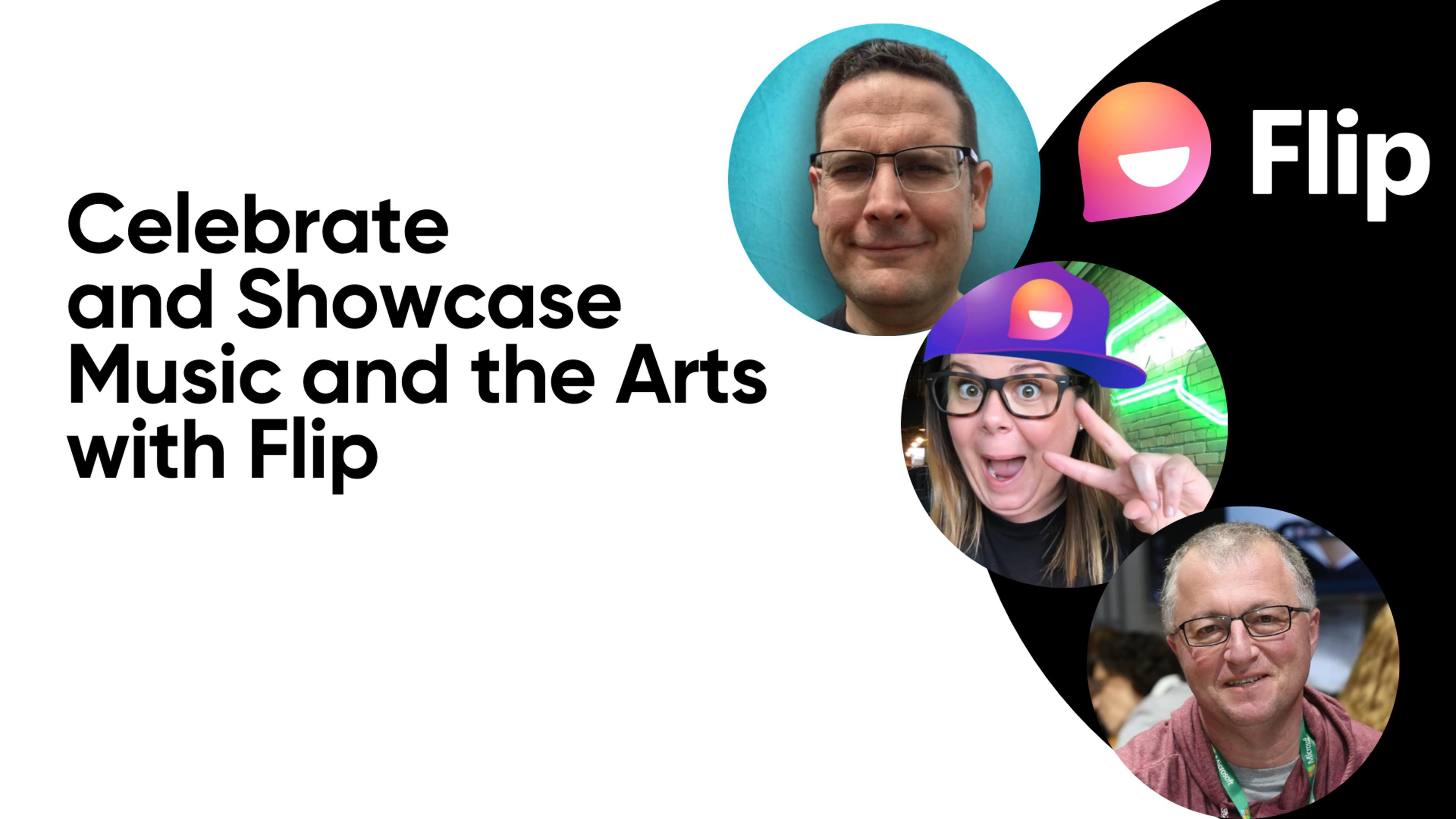 Celebrate and Showcase Music and the Arts with Flip