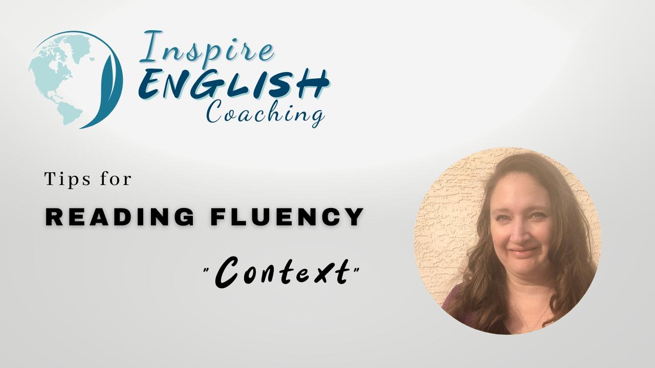 Skills for Reading Fluency | Context