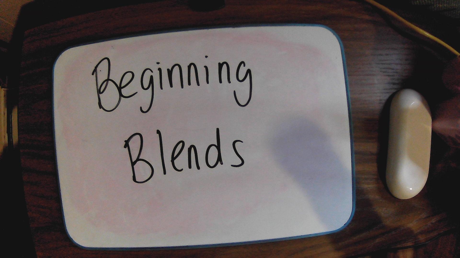Advanced Phonics - Beginning Blends