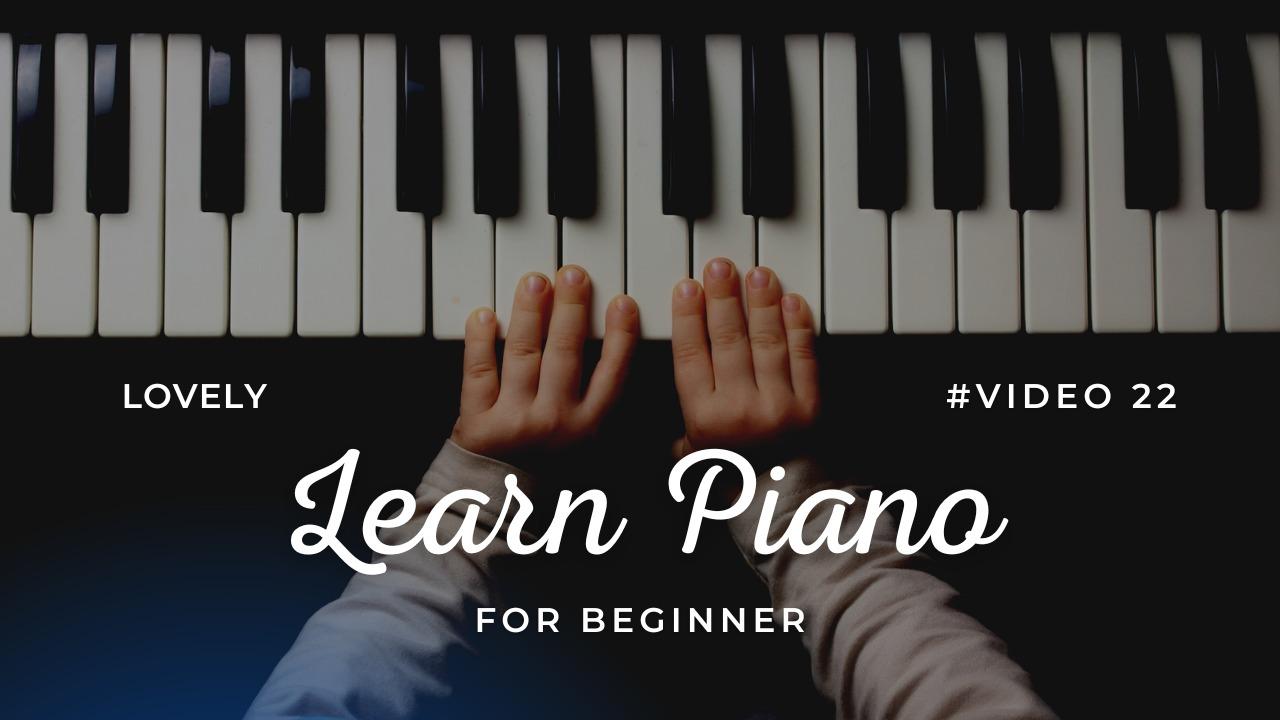 Beginner piano tutorial - Lovely