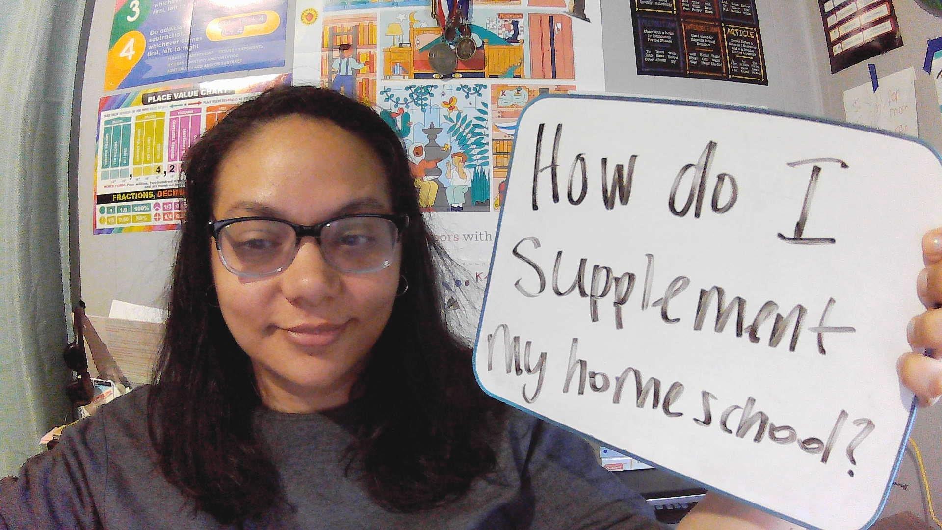 How do I supplement my homeschool?