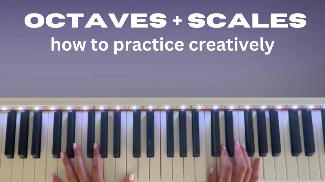 Modern Pianista - Octave Scales