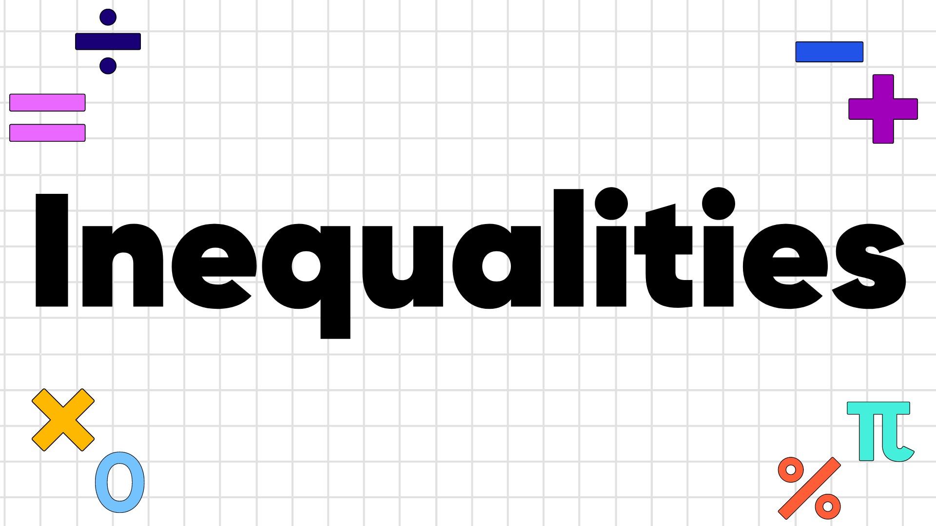 How to Express, Graph, and Identify Inequalities