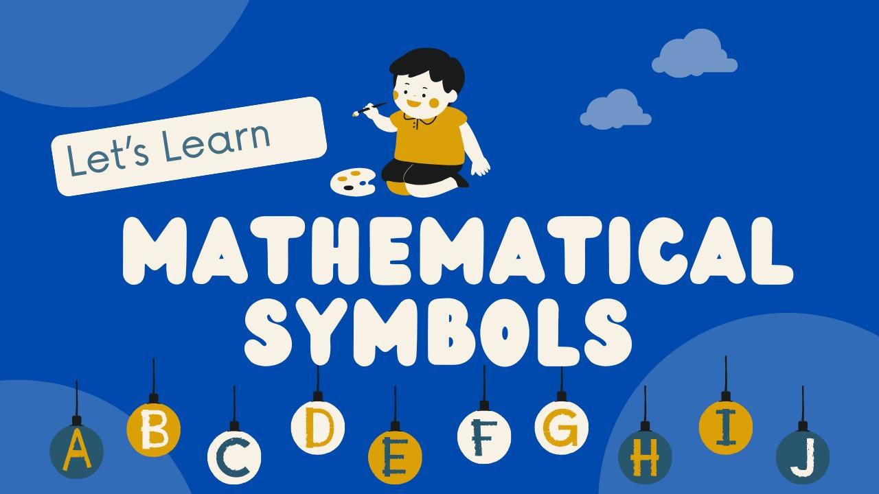 Mathematical Symbols in English