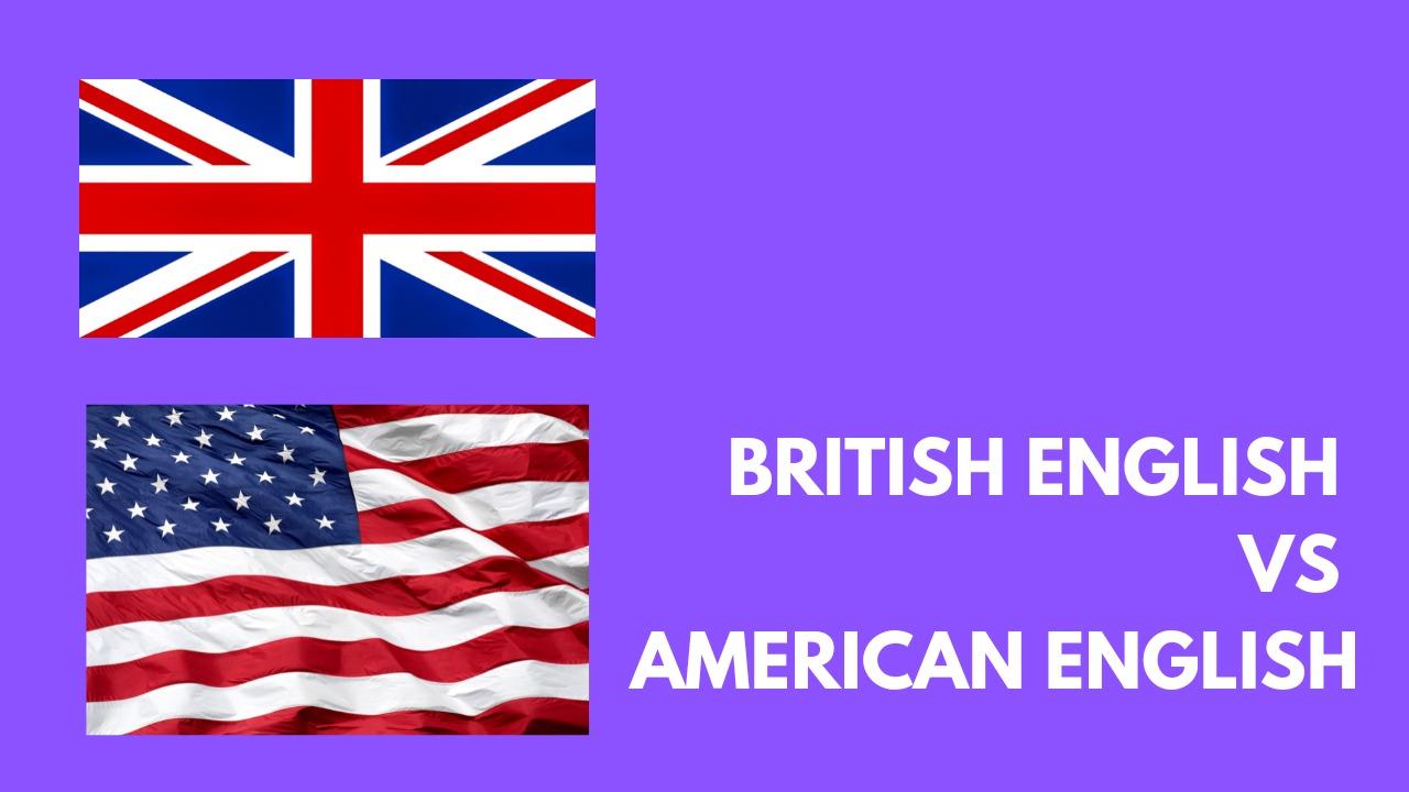 British English vs American English