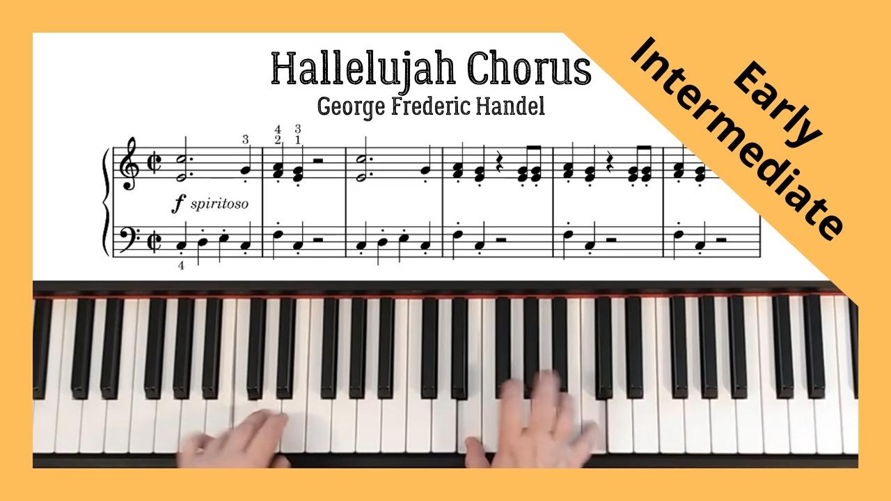 Hallelujah Chorus - George Frederic Handel. Early Intermediate Level