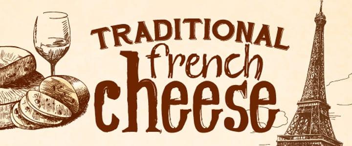 Everything You Ever Wanted to Know About French Cheese