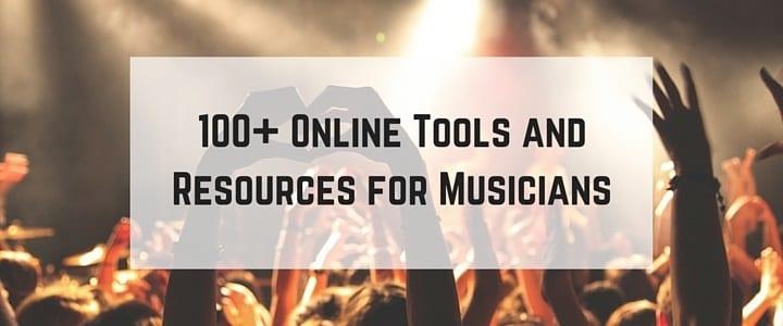 100+ Online Tools and Resources for Musicians