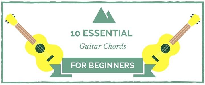 10 Essential & Easy Guitar Chords for Beginners (With Video)