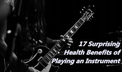 17 Surprising Health Benefits of Playing an Instrument