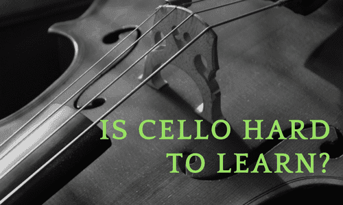 Is Cello Hard to Learn? Read THIS Before Taking Lessons