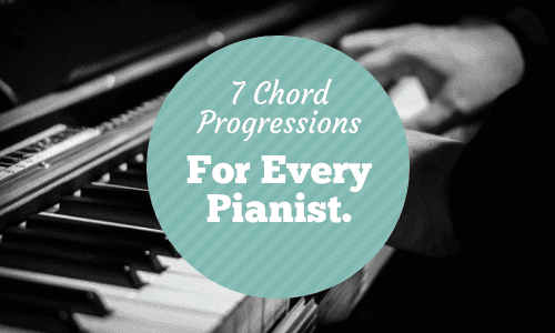 7+ Common Piano Chord Progressions for Every Musician