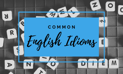 https://takelessons.com/blog/2019/01/the-complete-list-of-english-idioms-proverbs-expressions