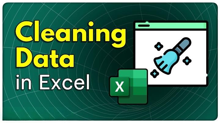 How to Clean Data in Microsoft Excel Quickly