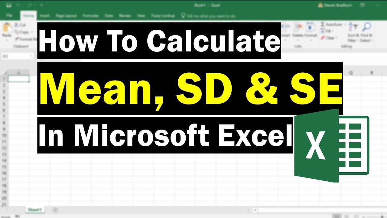 How to Calculate Mean, Standard Deviation and Standard Error in Microsoft Excel