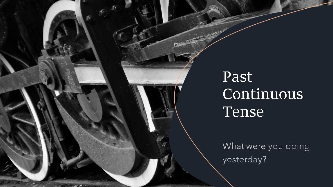 Past Continuous Tense: Uses, Explanations, & Examples