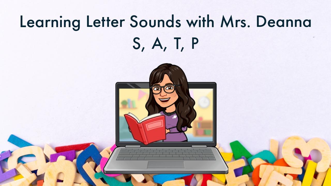 Learning Letter Sounds: S, A, T, P