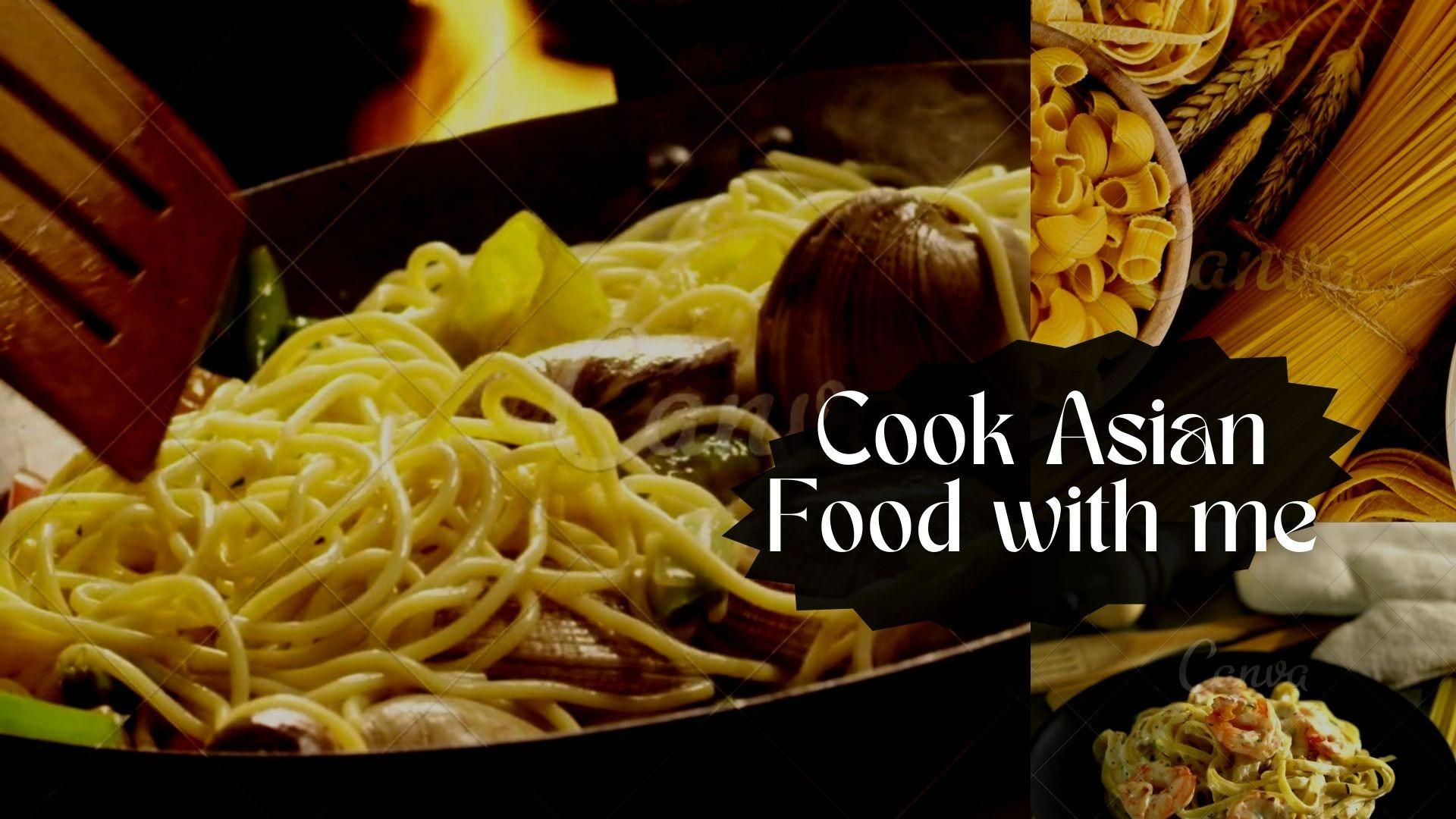 Cook Asian Fusion Food in 20 mins! 