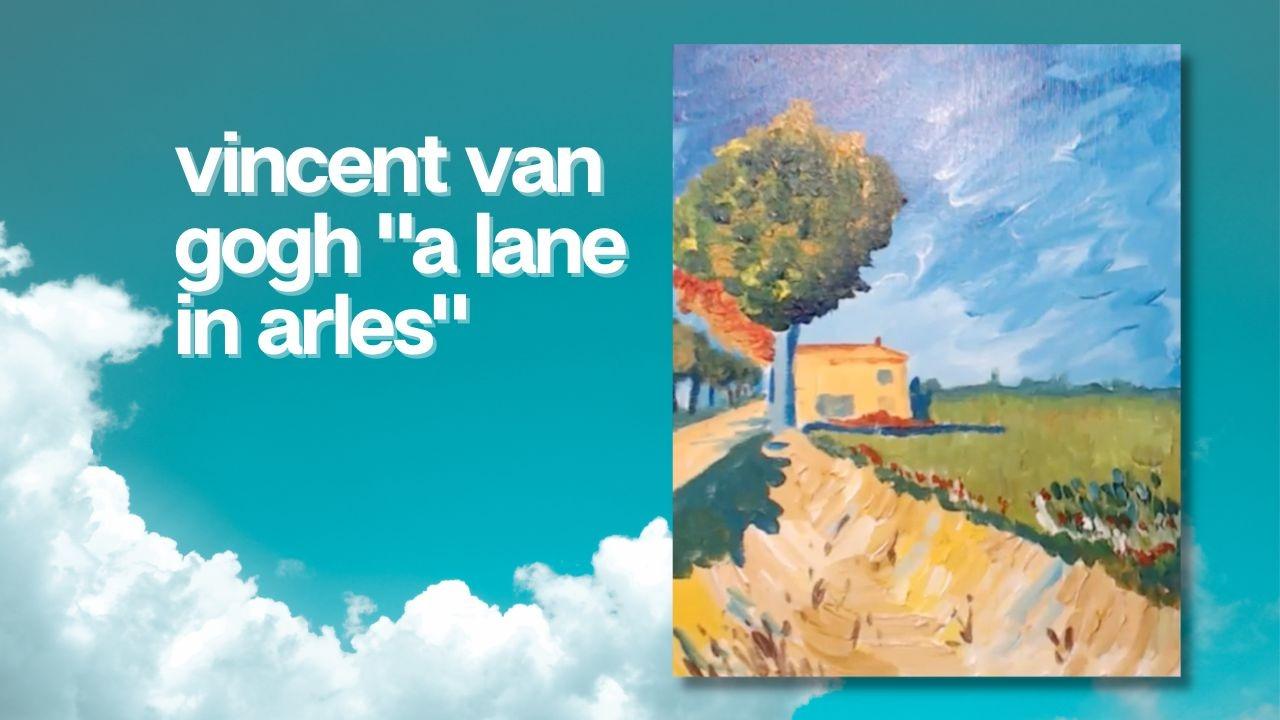 Van Gogh - A Lane In Arles