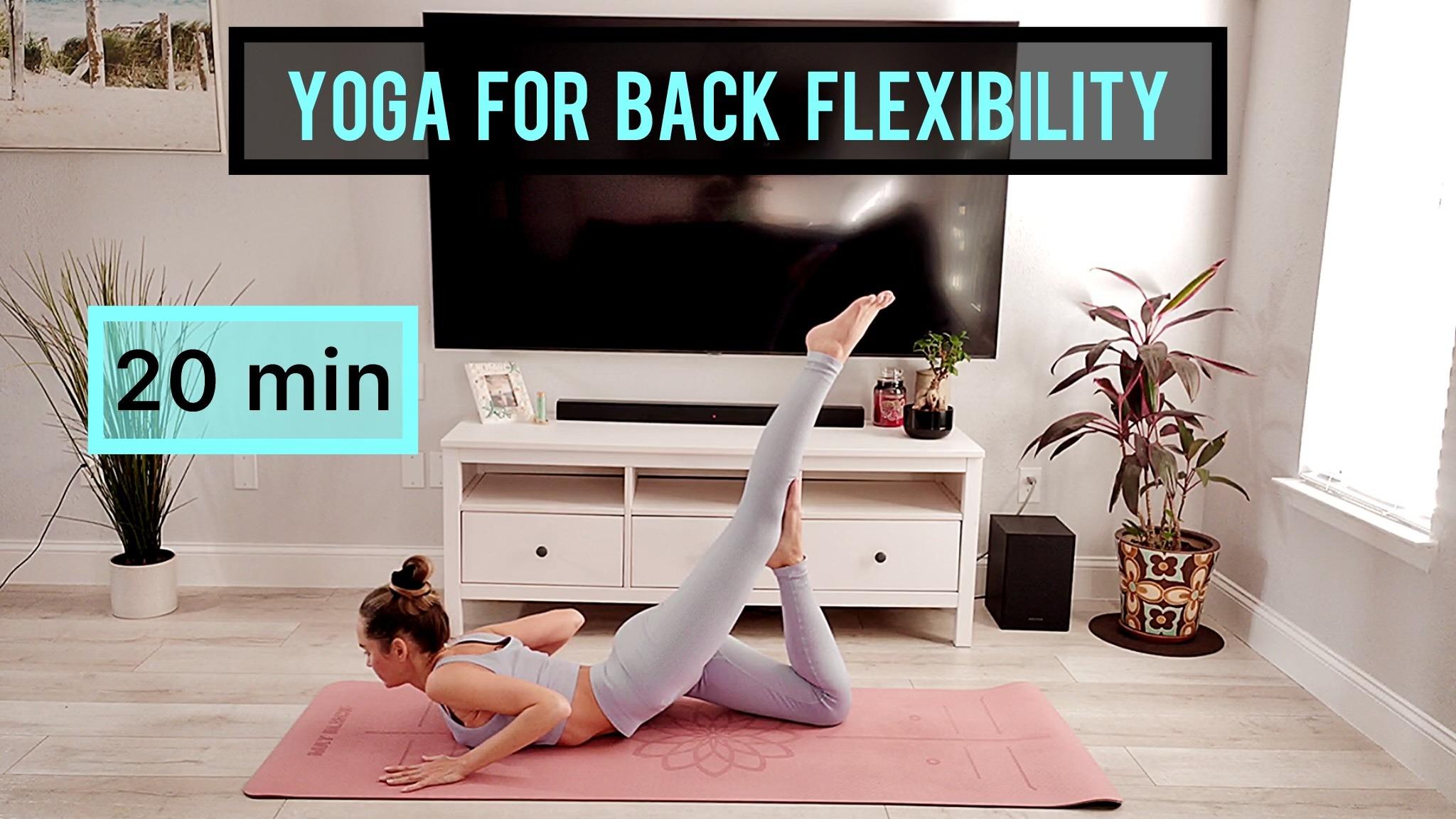 20 min yoga for back flexibility