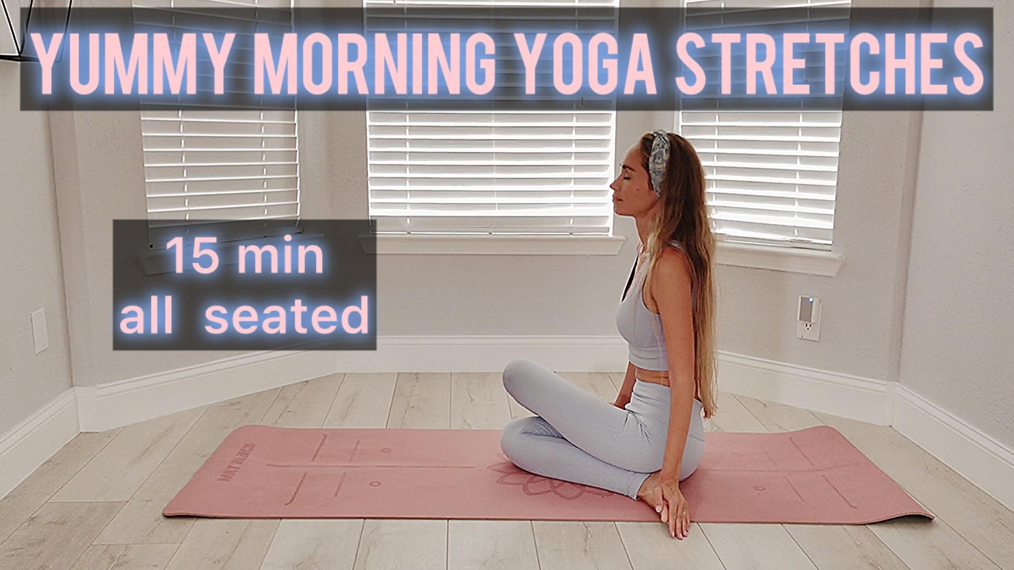 Yummy morning yoga stretches