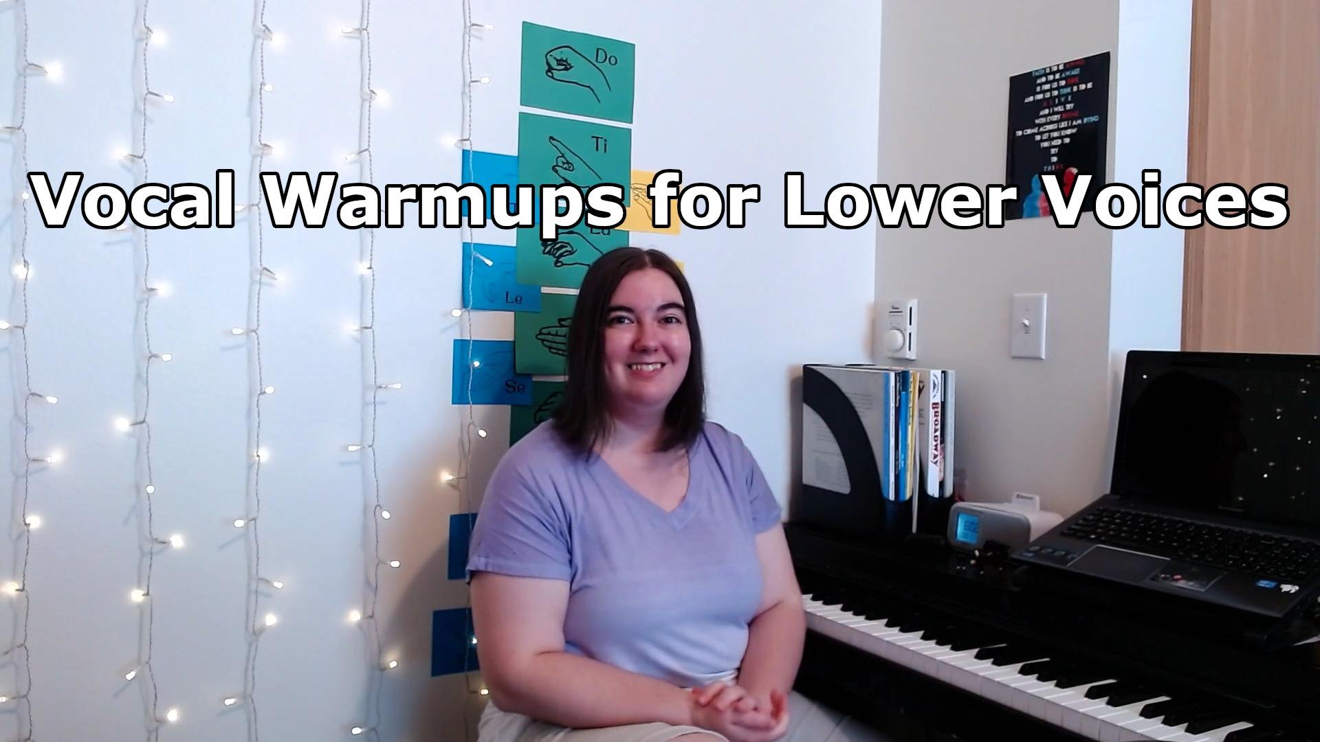 Full Range Vocal Warmups for Lower Voices