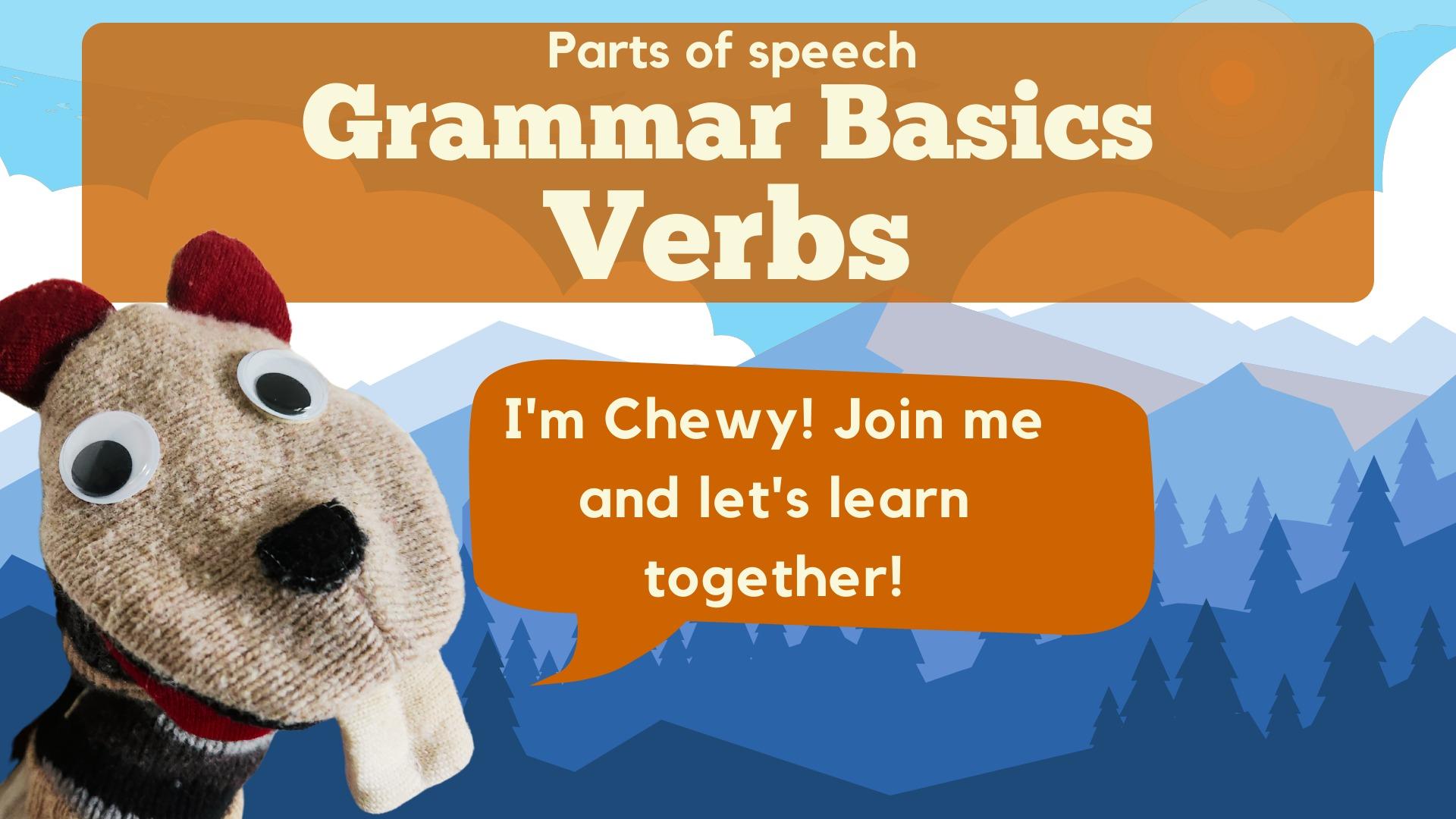 Grammar Basics: What Is A Verb?