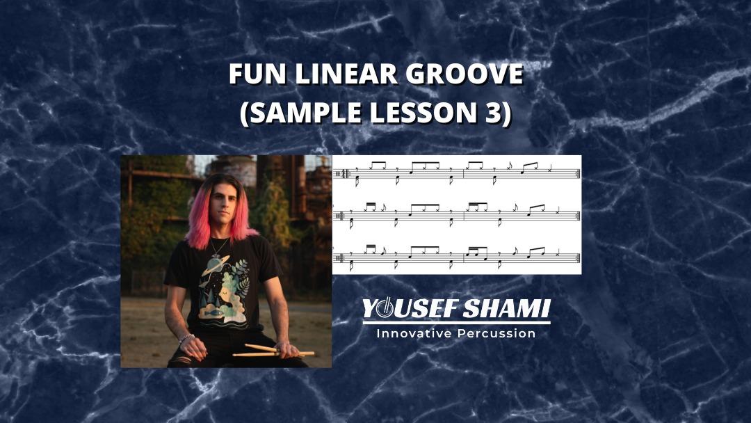 Sample Lesson 3: Fun Linear Groove!