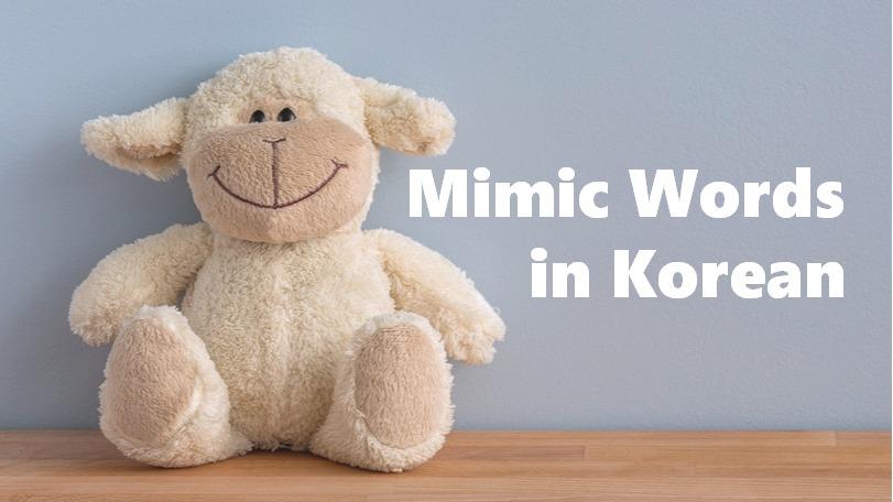 Mimic Words in Korean