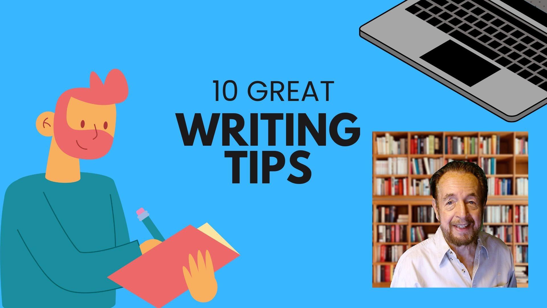 12 Great Writing Tips