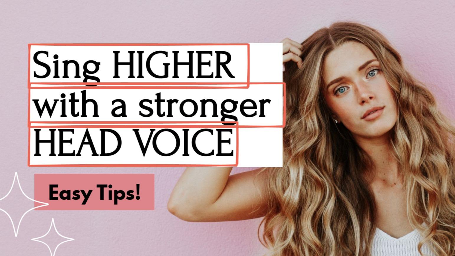 Want to sing higher? Train your head voice!