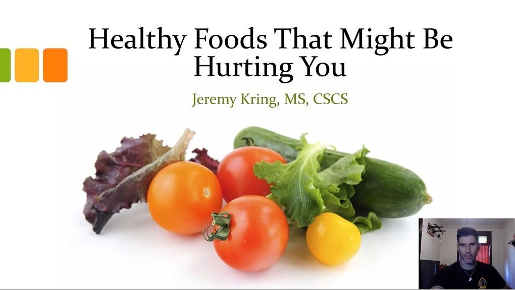 Healthy Foods That Might Be Hurting You