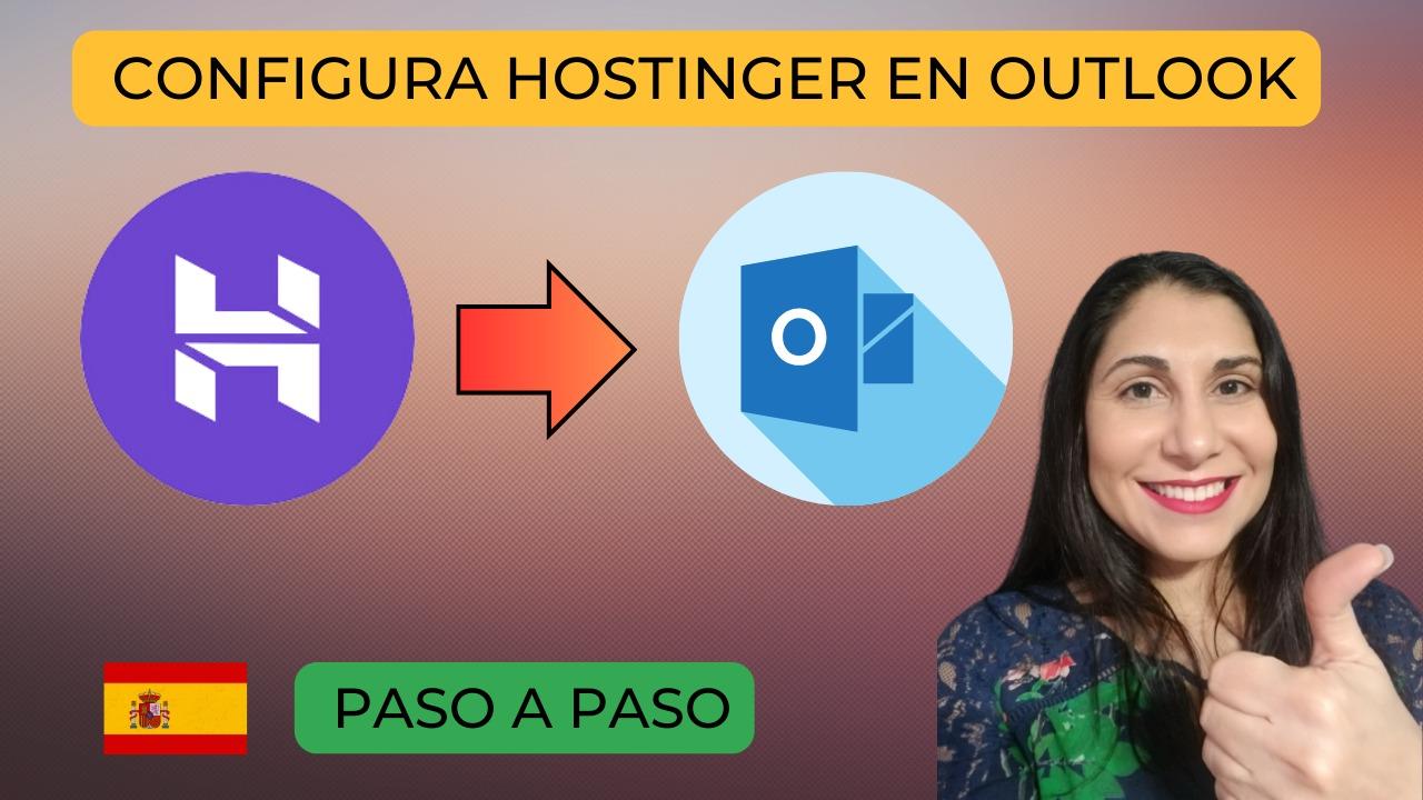 Como Configurar Hostinger en Microsoft Outlook 