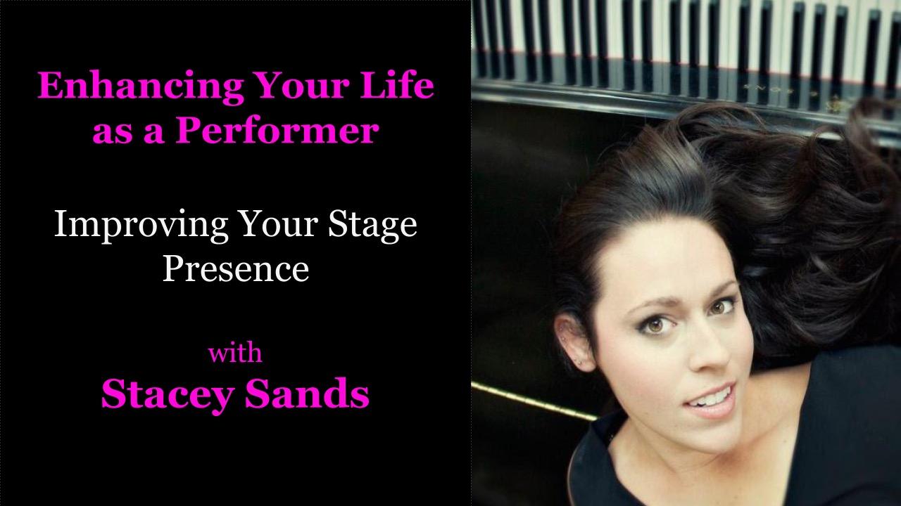 Improving Your Stage Presence